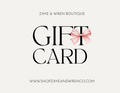 Zaye and Wren Boutique Gift Card