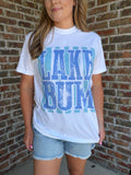 Lake Bum Shirt